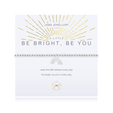 Load image into Gallery viewer, Joma A Little Be Bright, Be You
