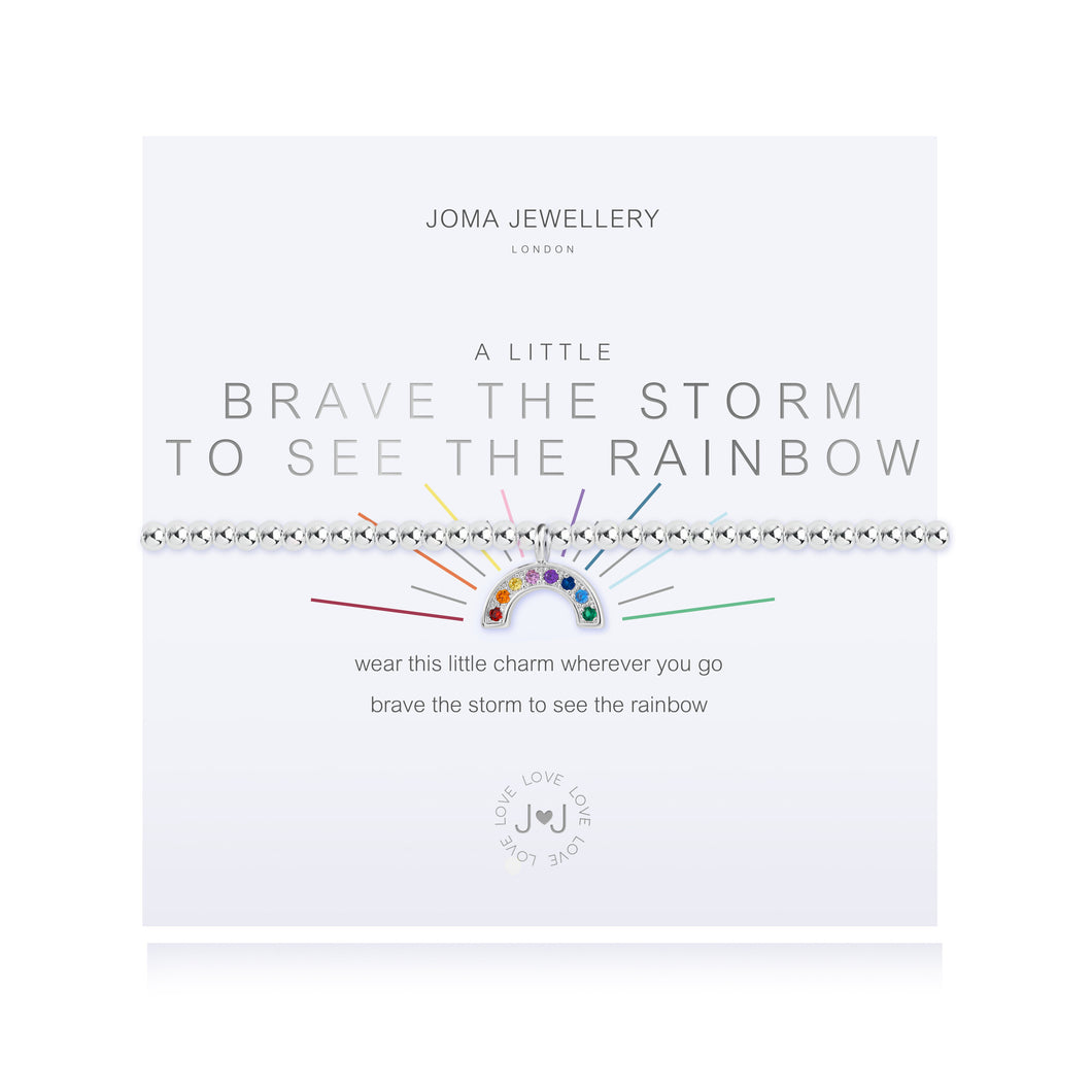 Joma A Little Brave The Storm To See The Rainbow
