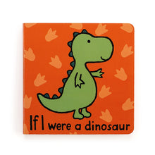 Load image into Gallery viewer, If I Were A Dinosaur Book
