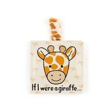 Load image into Gallery viewer, If I Were A Giraffe Book
