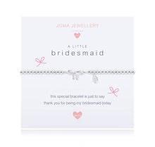 Load image into Gallery viewer, Joma Children&#39;s A Little Bridesmaid Bracelet
